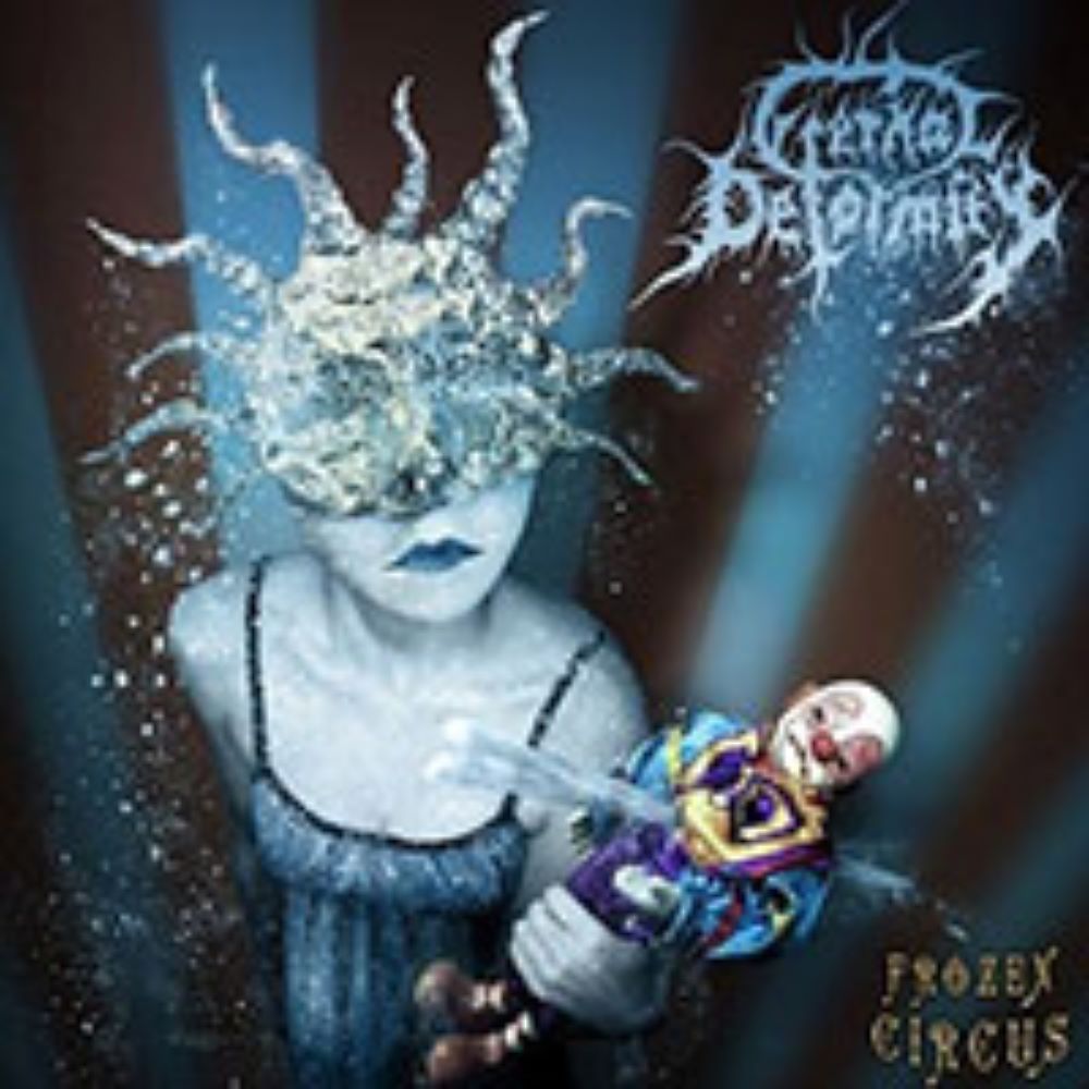 Front cover of "Frozen Circus" by Eternal Deformity available at Darkwoods Webstore