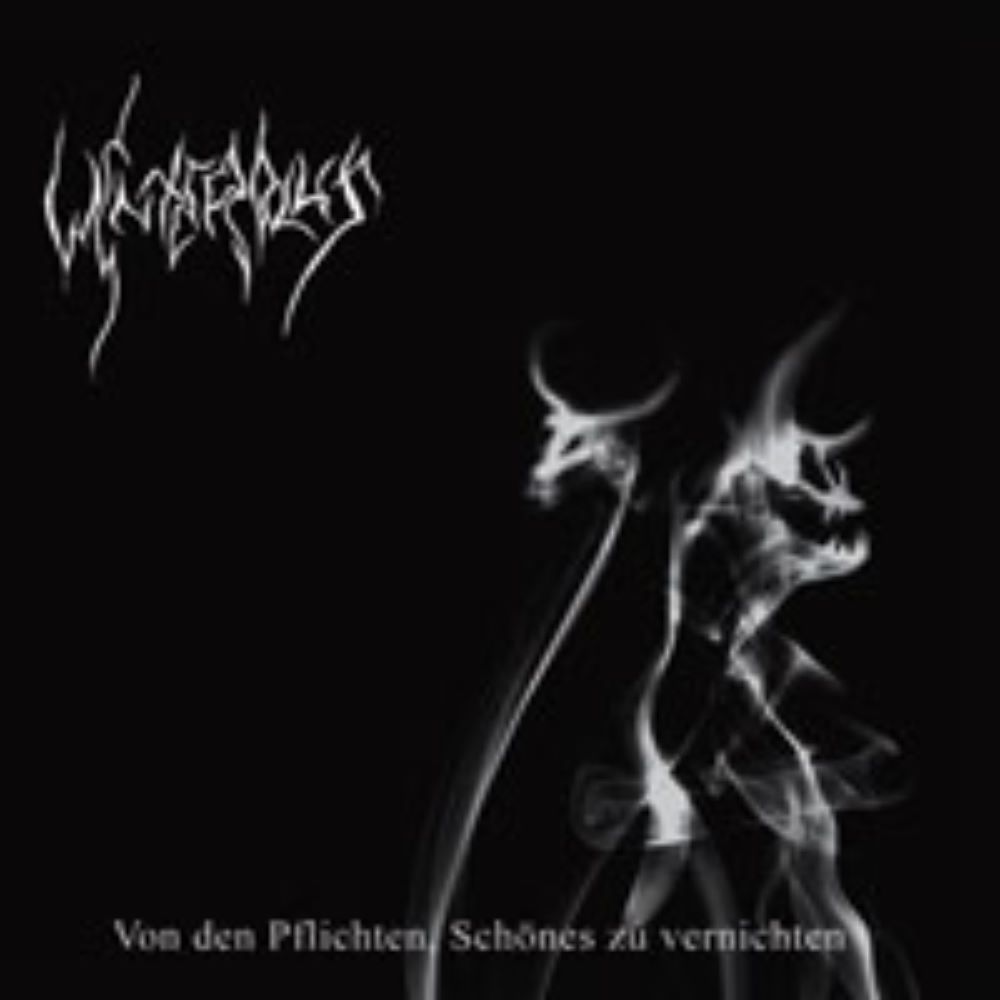Front cover of "Von den Pflichten Schönes zu vernichten" by Winterblut available at Darkwoods Webstore