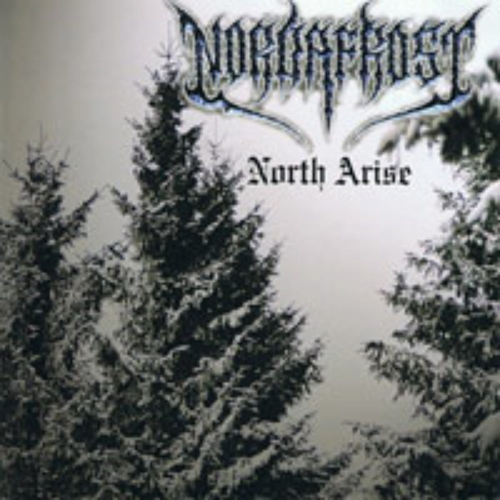 Front cover of "North Arise" by Nordafrost available at Darkwoods Webstore