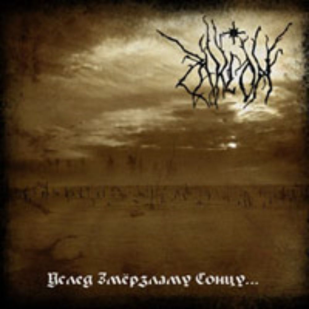 Front cover of "Following Frozen Sun... (Услед Змёрзламу Сонцу...)" by Zaklon available at Darkwoods Webstore