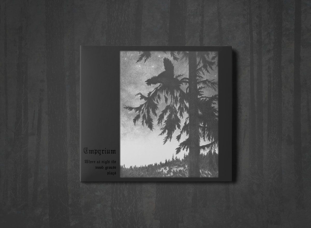 Additional artwork for "Where at Night the Wood Grouse Plays" by Empyrium available at Darkwoods Webstore