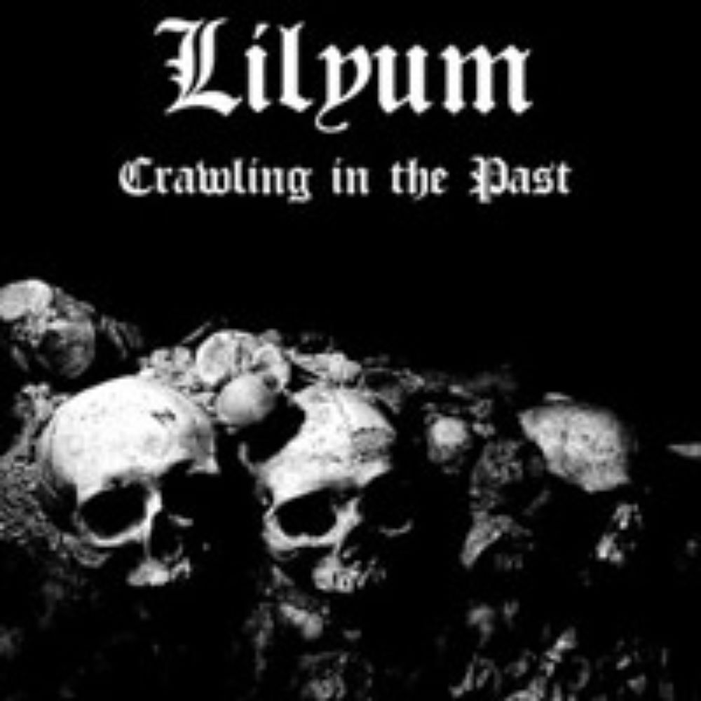 Front cover of "Crawling in the Past" by Lilyum available at Darkwoods Webstore