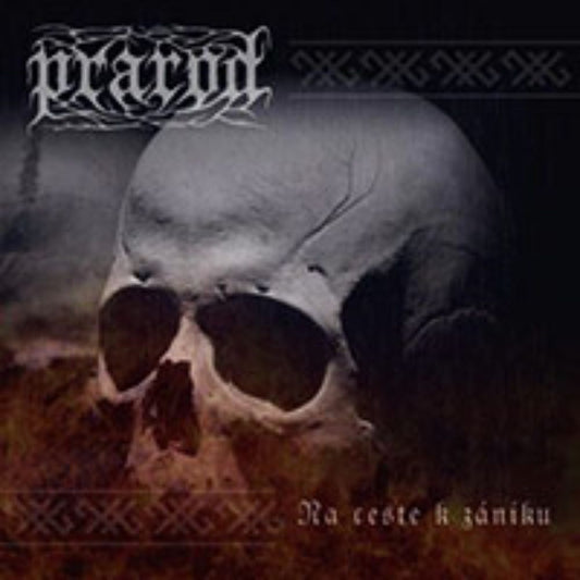 Front cover of "Na ceste k zániku" by Prarod available at Darkwoods Webstore