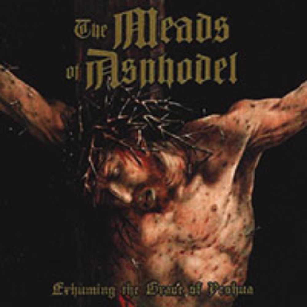 Front cover of "Exhuming the Grave of Yeshua" by The Meads of Asphodel available at Darkwoods Webstore