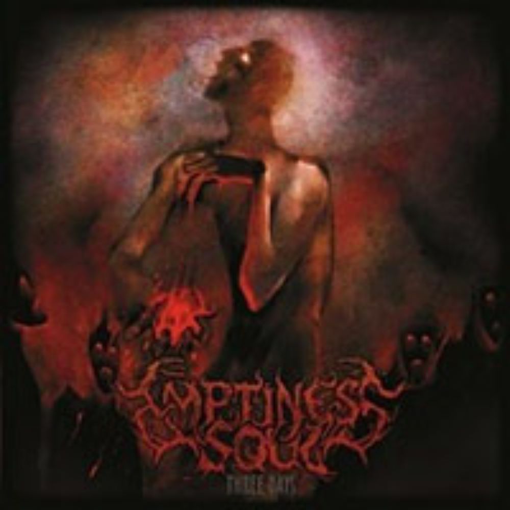Front cover of "Three Days" by Emptiness Soul available at Darkwoods Webstore