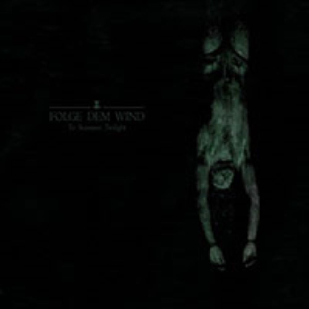 Front cover of "To Summon Twilight" by Folge Dem Wind available at Darkwoods Webstore
