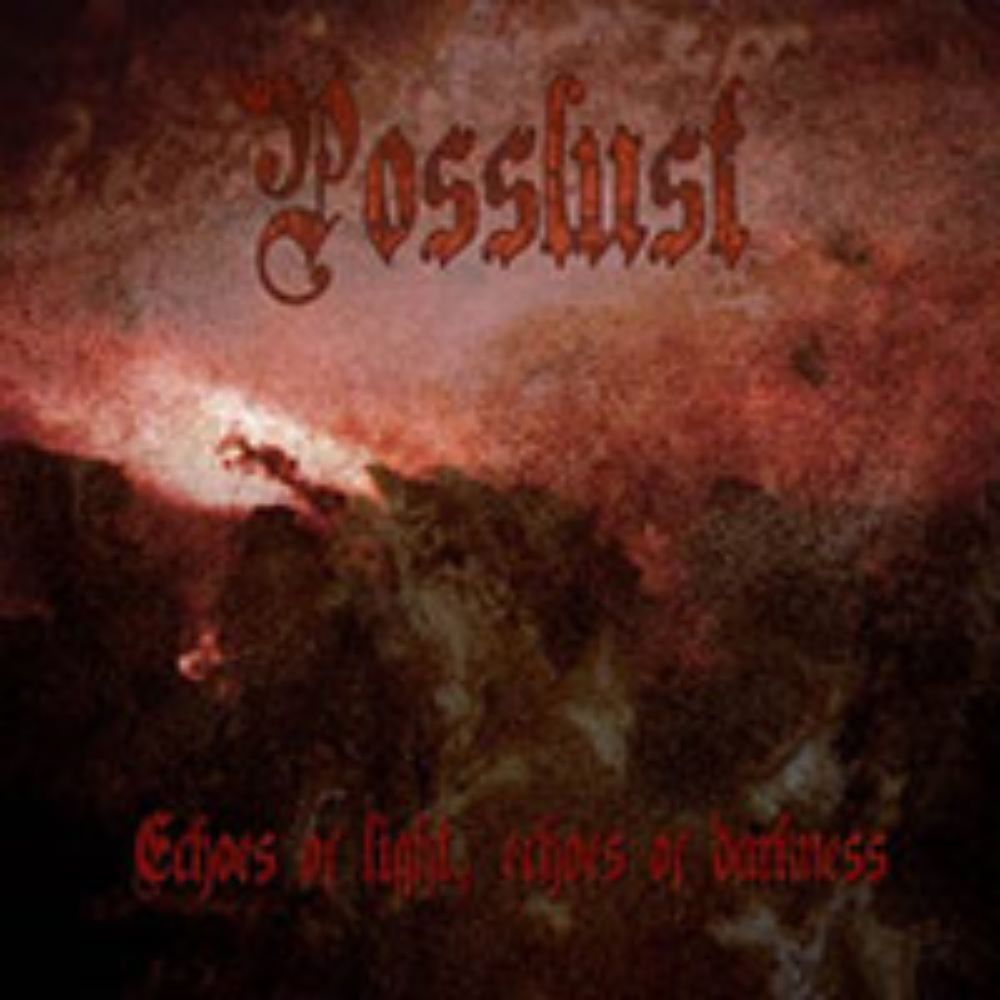 Front cover of "Echoes of Light, Echoes of Darkness" by Posslust available at Darkwoods Webstore