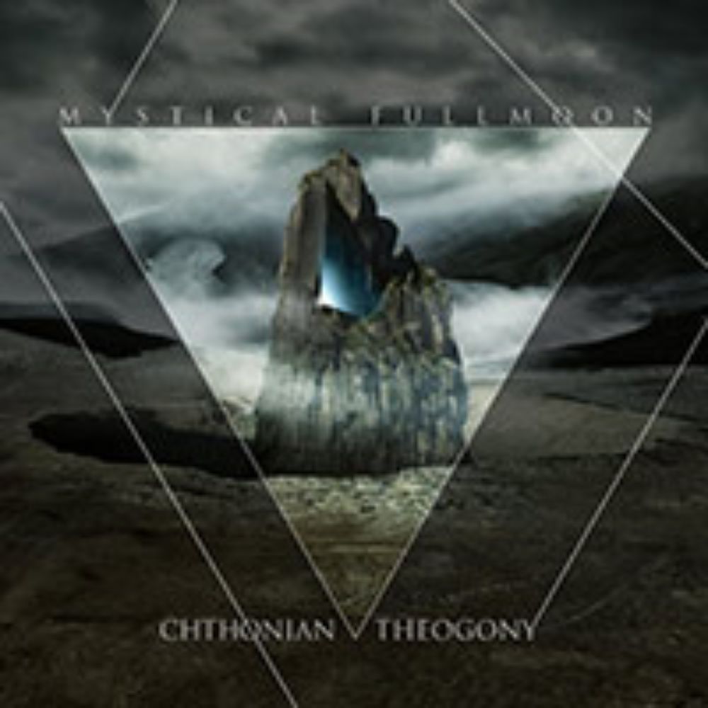 Front cover of "Chthonian Theogony" by Mystical Fullmoon available at Darkwoods Webstore