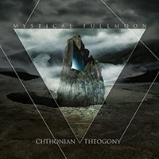 Front cover of "Chthonian Theogony" by Mystical Fullmoon available at Darkwoods Webstore