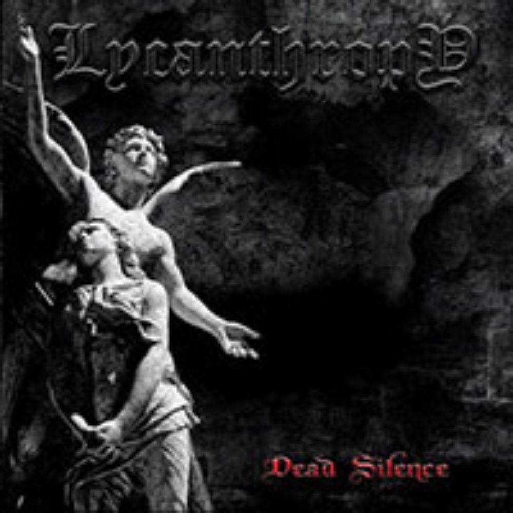 Front cover of "Dead Silence" by Lycanthropy available at Darkwoods Webstore