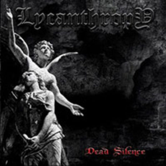 Front cover of "Dead Silence" by Lycanthropy available at Darkwoods Webstore
