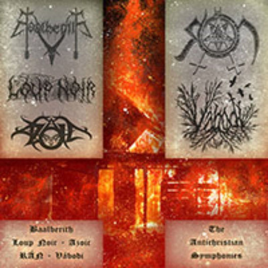 Front cover of "The Antichristian Symphonies" by Baalberith / Loup Noir / Azoic / RÁN / Váboði available at Darkwoods Webstore