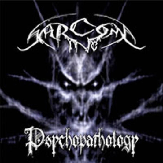Front cover of "Psychopathology" by Sarcoma Inc. available at Darkwoods Webstore