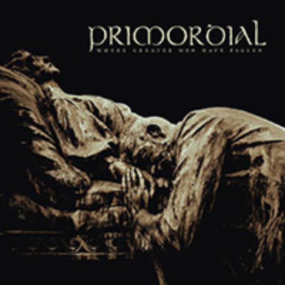 Front cover of "Where Greater Men Have Fallen" by Primordial available at Darkwoods Webstore