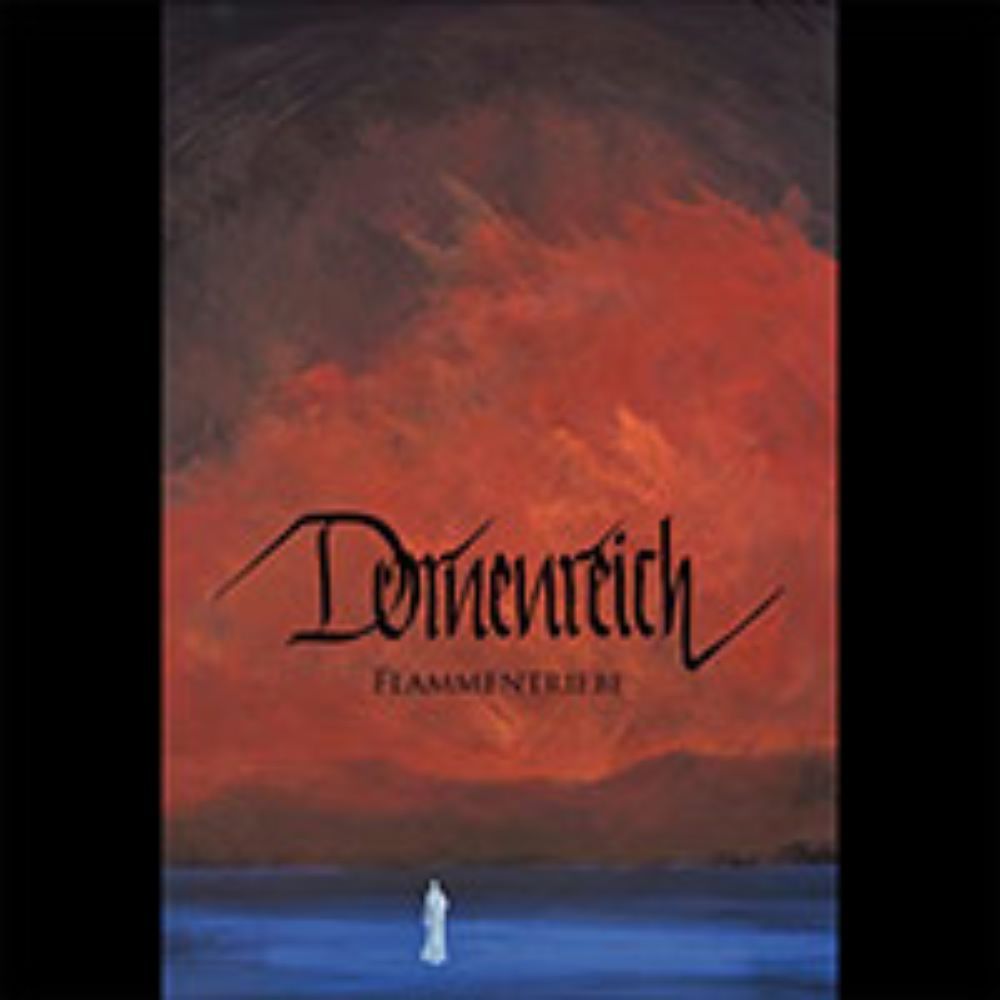 Front cover of "Flammentriebe" by Dornenreich available at Darkwoods Webstore