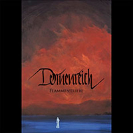 Front cover of "Flammentriebe" by Dornenreich available at Darkwoods Webstore