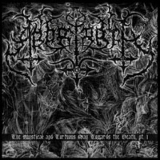 Front cover of "The Mystical and Tortuous Way Towards the Death Part. I" by Aboriorth available at Darkwoods Webstore