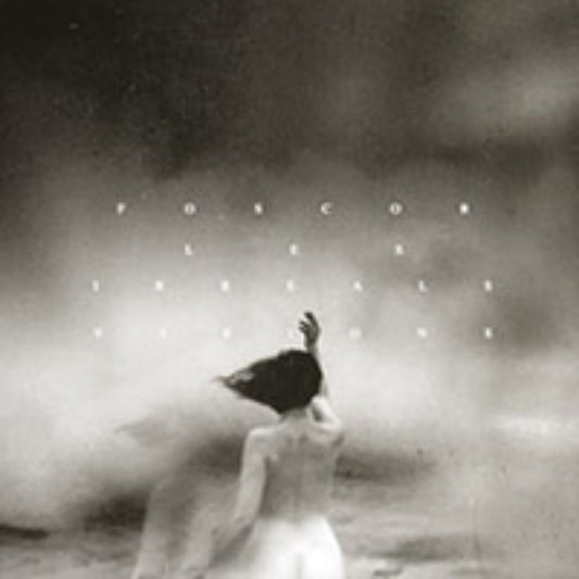 Front cover of "Les Irreals Visions" by Foscor available at Darkwoods Webstore