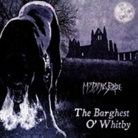 Front cover of "The Barghest o' Whitby" by My Dying Bride available at Darkwoods Webstore