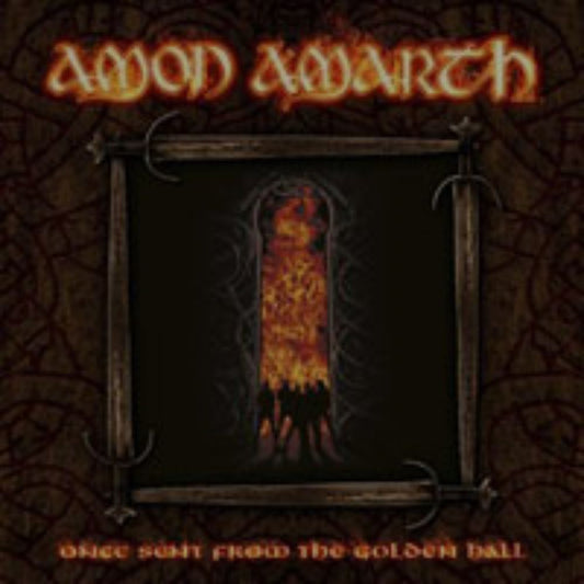 Front cover of "Once Sent from the Golden Hall" by Amon Amarth available at Darkwoods Webstore
