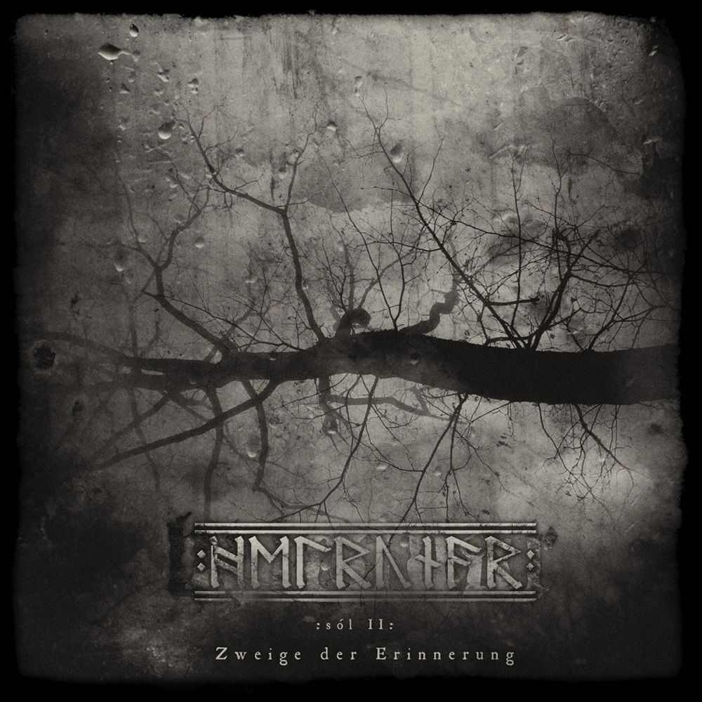 Front cover of "Sól II: Zweige der Erinnerung" by Helrunar available at Darkwoods Webstore