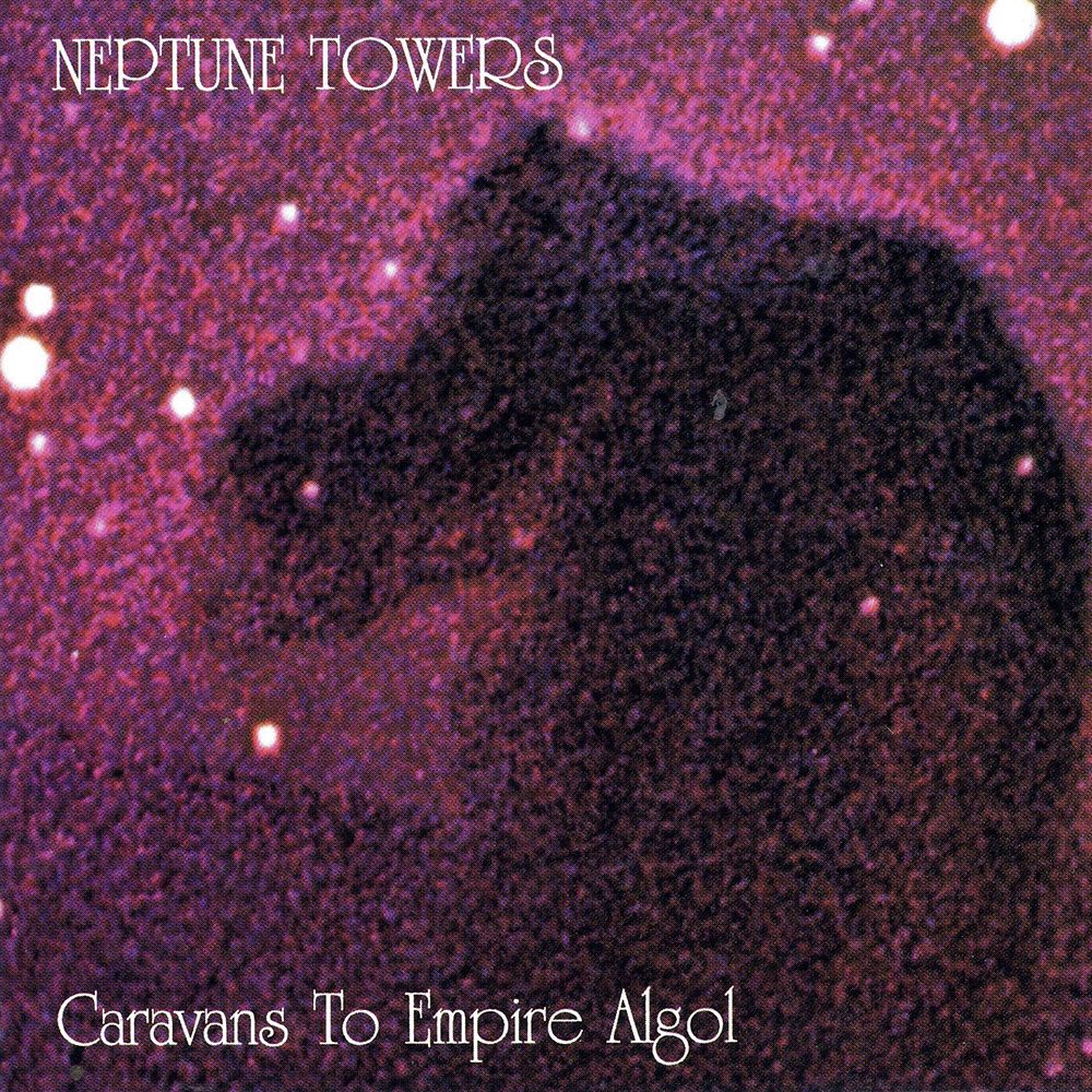 Front cover of "Caravans to Empire Algol" by Neptune Towers available at Darkwoods Webstore