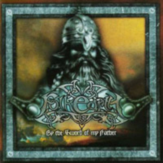Front cover of "By the Sword of My Father" by Folkearth available at Darkwoods Webstore