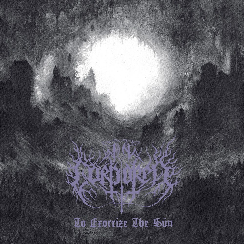 Front cover of "To Exorcize The Sun" by Incorporea available at Darkwoods Webstore