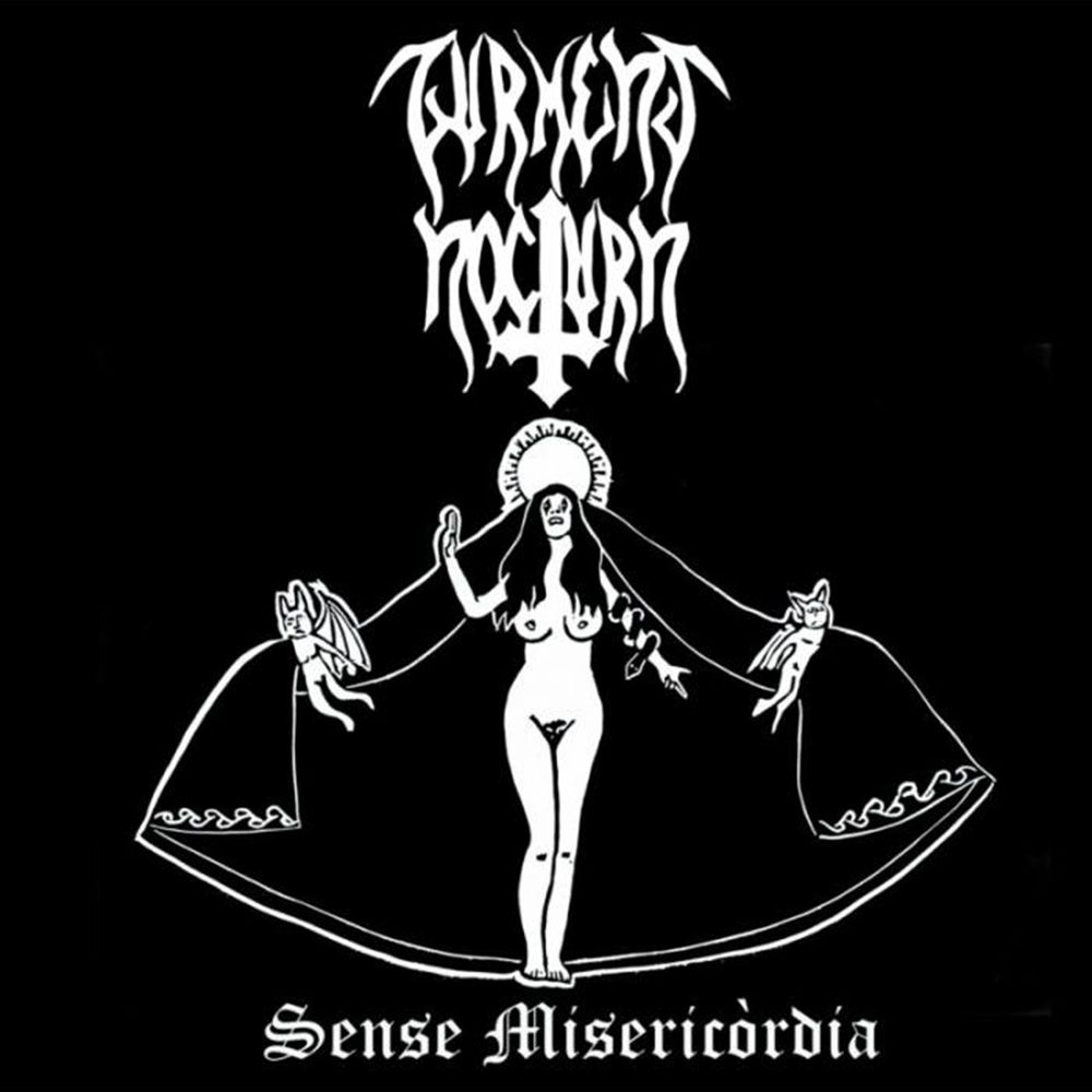 Front cover of "Sense Misericòrdia" by Turment Nocturn available at Darkwoods Webstore