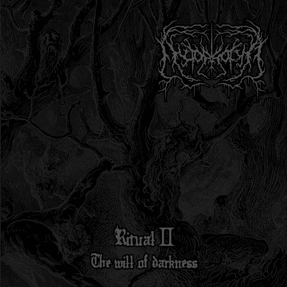 Front cover of "Ritual II: The Will of Darkness" by Nyctophobia available at Darkwoods Webstore