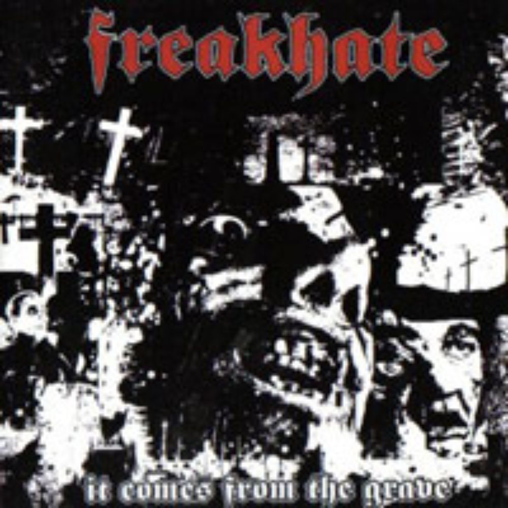 Front cover of "It Comes from the Grave" by Freakhate available at Darkwoods Webstore