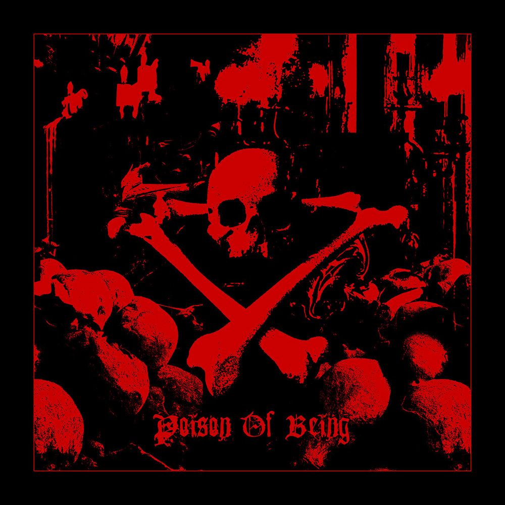 Front cover of "Poison of Being" by Cultum Interitum available at Darkwoods Webstore