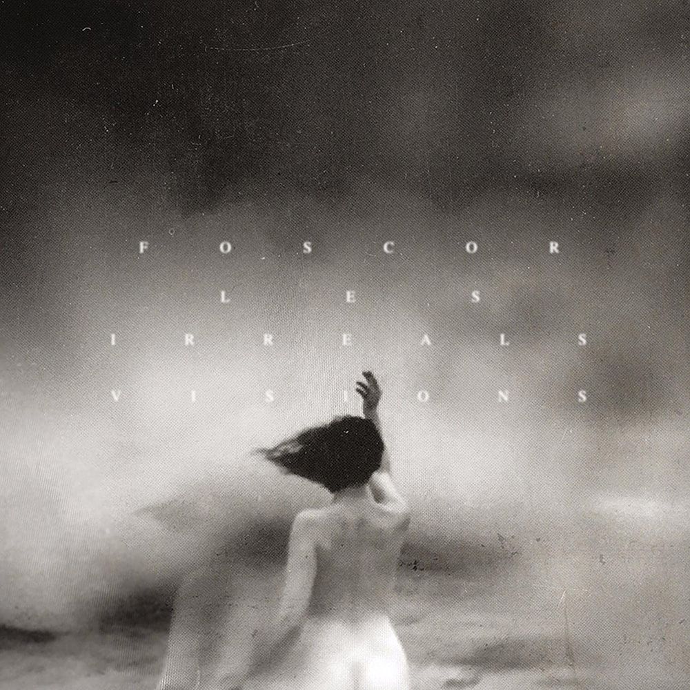 Front cover of "Les Irreals Visions" by Foscor available at Darkwoods Webstore