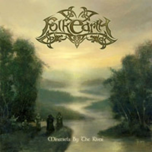 Front cover of "Minstrels by the River" by Folkearth available at Darkwoods Webstore