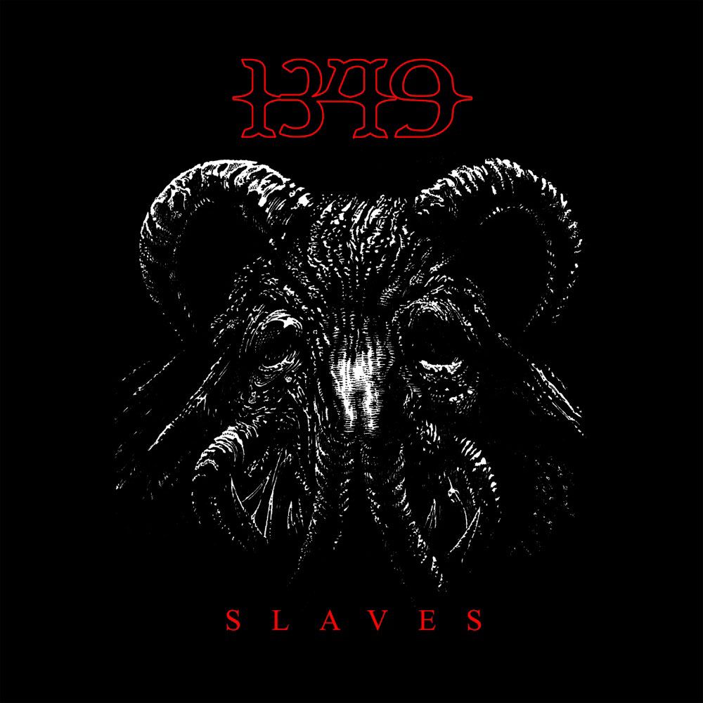 Front cover of "Slaves" by 1349 available at Darkwoods Webstore