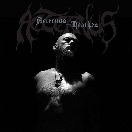 Front cover of "Heathen" by Aeternus available at Darkwoods Webstore