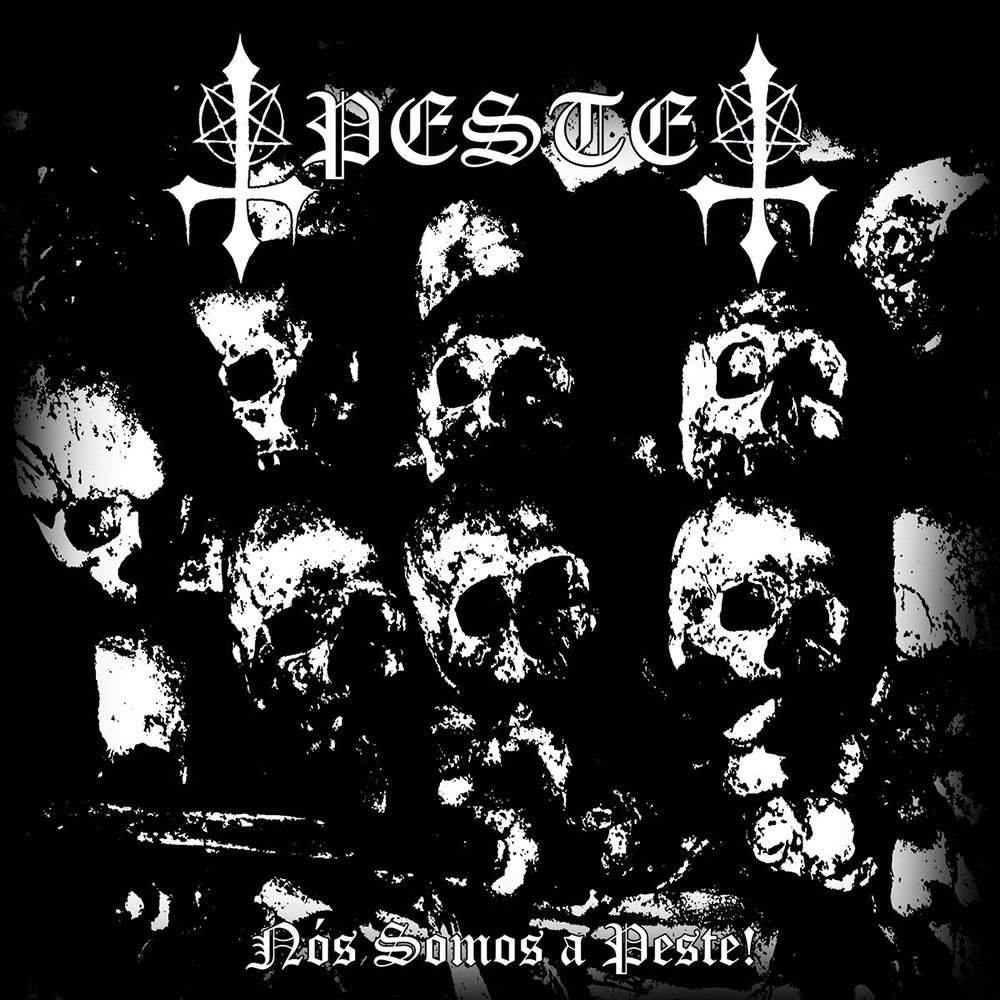 Front cover of "Nós Somos A Peste" by Peste available at Darkwoods Webstore