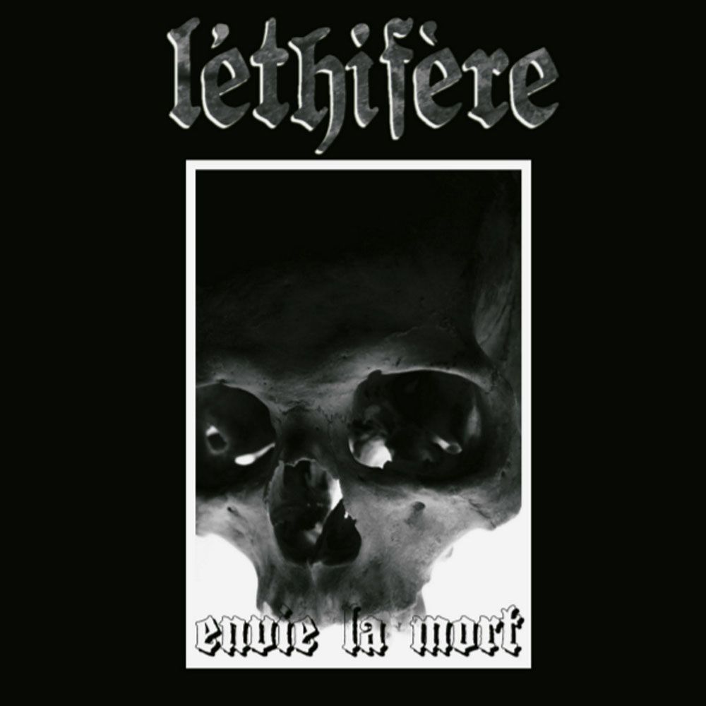 Front cover of "Envie la mort" by Léthifère available at Darkwoods Webstore