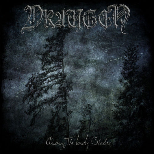 Front cover of "Among the Lonely Shades" by Draugen available at Darkwoods Webstore