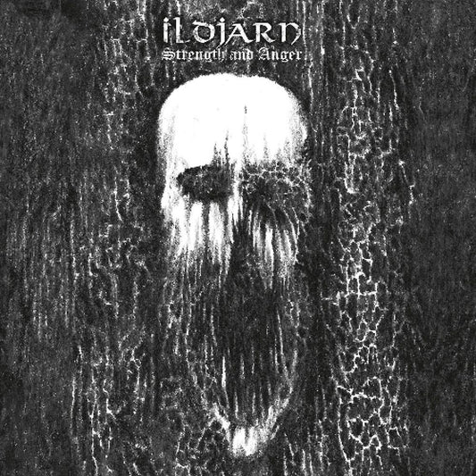 Front cover of "Strength and Anger" by Ildjarn available at Darkwoods Webstore
