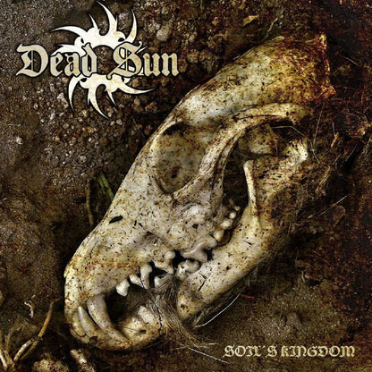 Front cover of "Soil's Kingdom" by Dead Sun available at Darkwoods Webstore