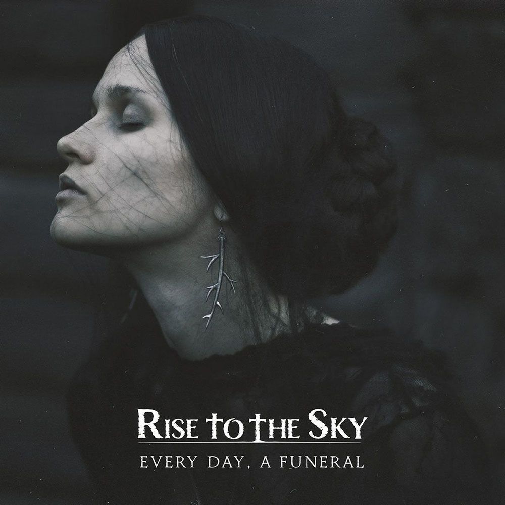 Front cover of "Every Day, a Funeral" by Rise to the Sky available at Darkwoods Webstore