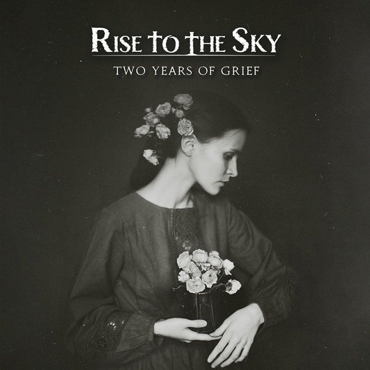 Front cover of "Two Years of Grief" by Rise to the Sky available at Darkwoods Webstore