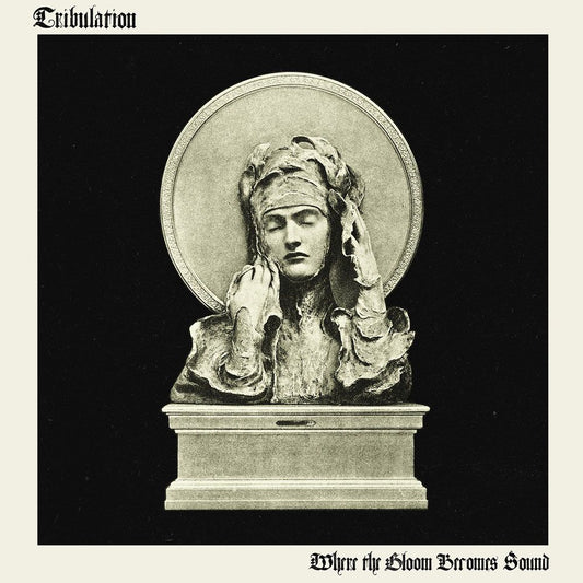 Front cover of "Where The Gloom Becomes Sound" by Tribulation available at Darkwoods Webstore