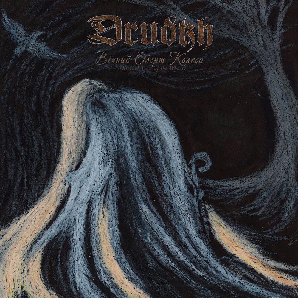 Front cover of "Eternal Turn of the Wheel (Вічний оберт колеса)" by Drudkh available at Darkwoods Webstore
