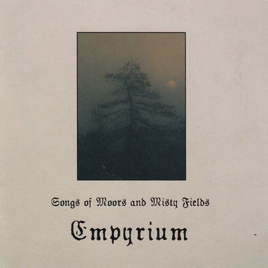 Front cover of "Songs of Moors & Misty Fields" by Empyrium available at Darkwoods Webstore