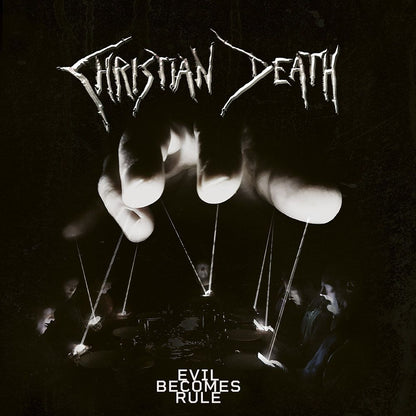 Front cover of "Evil Becomes Rule" by Christian Death available at Darkwoods Webstore