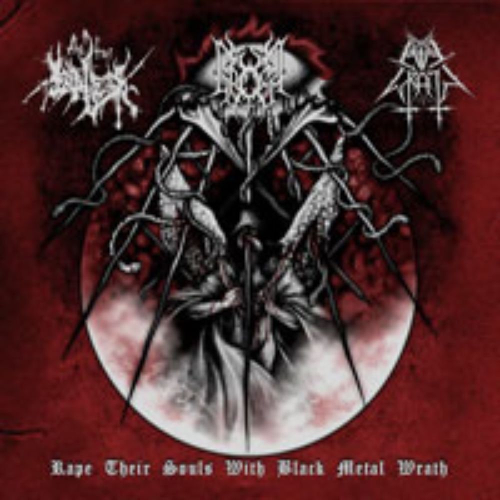 Front cover of "Rape their Souls with Black Metal Wrath" by Evil Wrath / The True Endless / Gromm available at Darkwoods Webstore