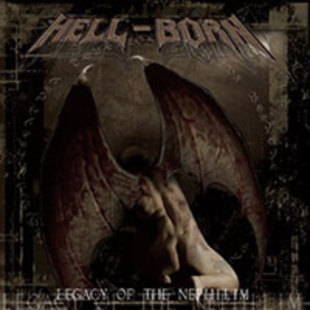 Front cover of "Legacy of the Nephilim" by Hell-Born available at Darkwoods Webstore