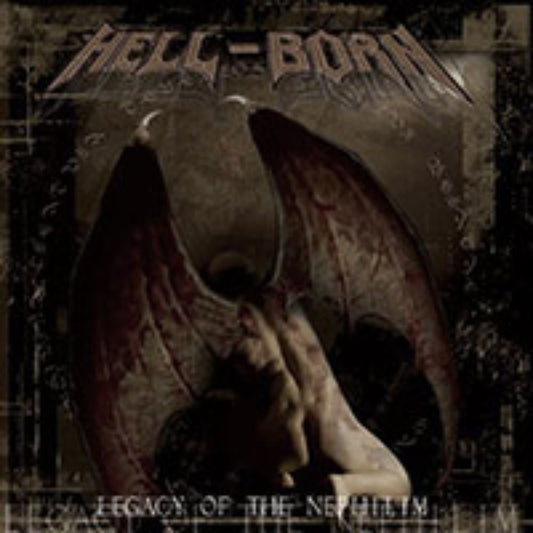 Front cover of "Legacy of the Nephilim" by Hell-Born available at Darkwoods Webstore